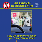 3-6213 No Phones in School Zones - Tabletop Display