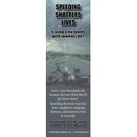 3-1010 "Speeding Shatters Lives" Bookmark 